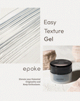 epoke Easy Texture Gel