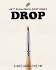 MAYO Drop Brush